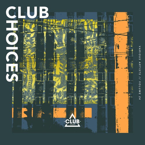 VA - Club Choices Vol. 24 CSCOMP3825 FLAC - (Tech House,House,Funky House,Afro House) Album Cover