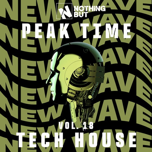 Nothing But... Peak Time Tech House, Vol. 18