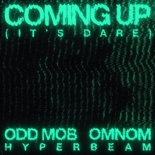 Coming Up (It’s Dare) (Extended Version)