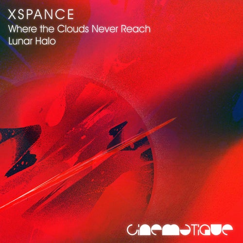 Where The Clouds Never Reach / Lunar Halo