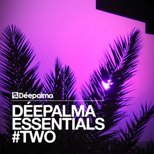 Déepalma Essentials #Two