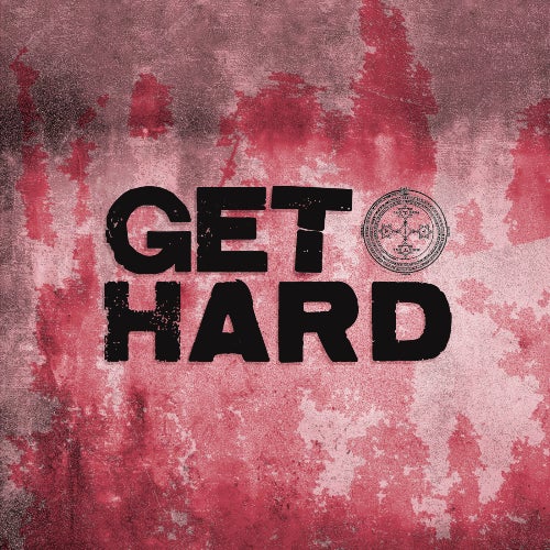 GET HARD