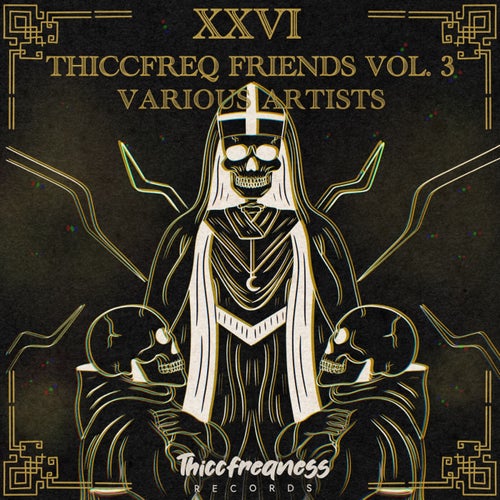 Thiccfreq Friends Vol. 3