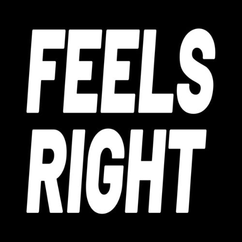 Feels Right Music
