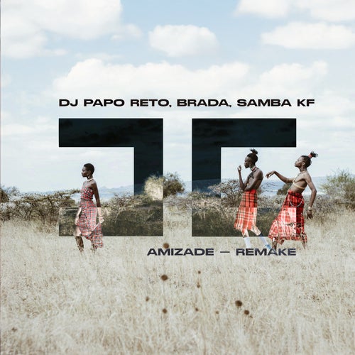 Amizade (Remake)