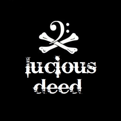 Lucious Deed