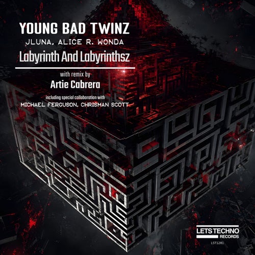 Young Bad Twinz, JLuna, Alice R. Wonda — Labyrinth And Labyrinthsz (2026)