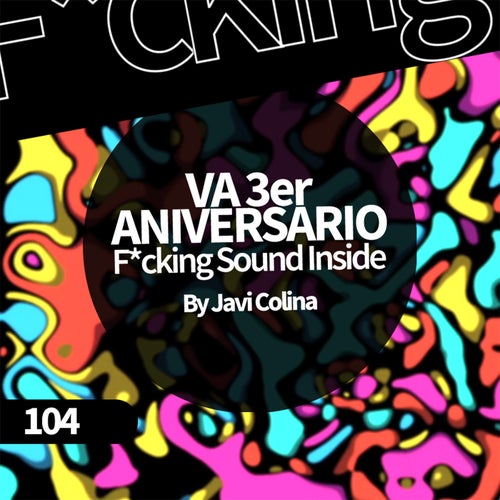 VA 3er ANIVERSARIO F*cking Sound Inside