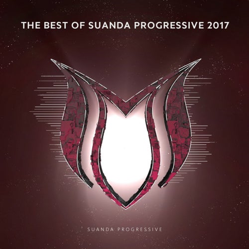 The Best Of Suanda Progressive 2017