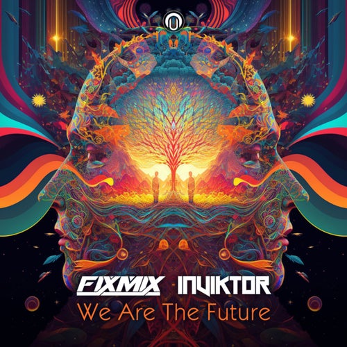  Fixmix & Inviktor - We Are The Future (2023) 