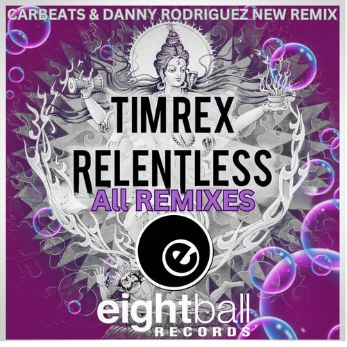 Relentless (All Remixes)