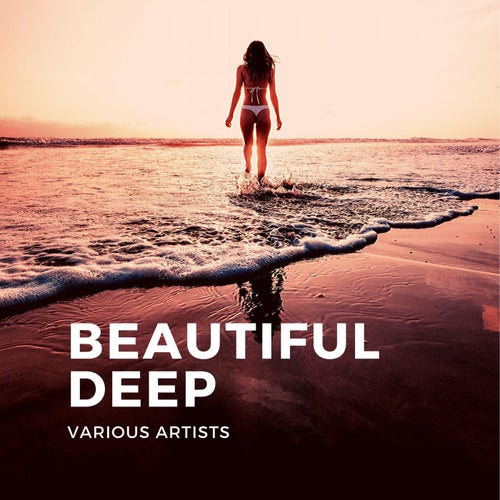 Beautiful Deep