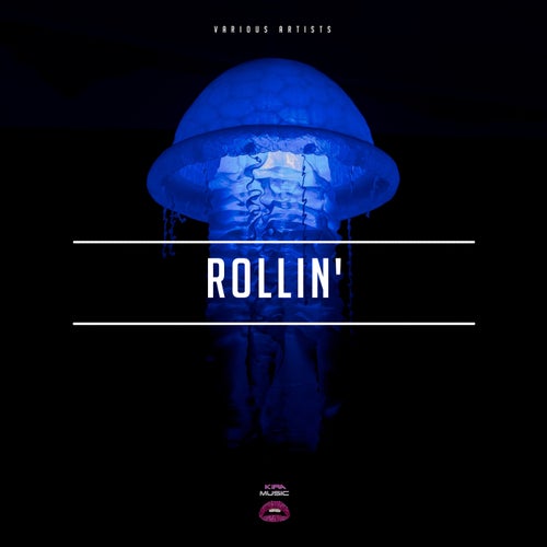 Rollin'