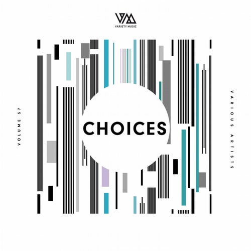 Variety Music pres. Choices #57