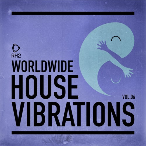 Worldwide House Vibrations Vol. 6 (2025) - House