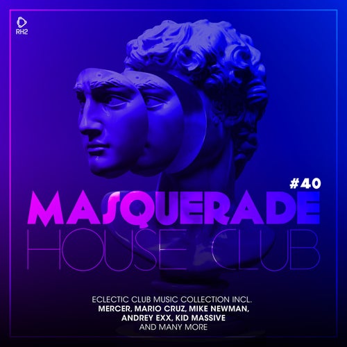 Cover art for Masquerade House Club Vol. 40