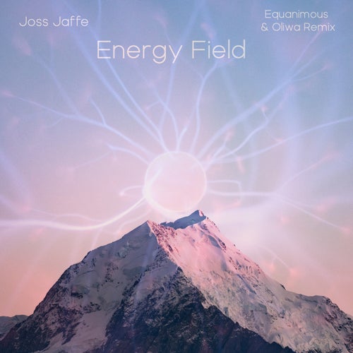 Energy Field (Equanimous & Oliwa Remix)