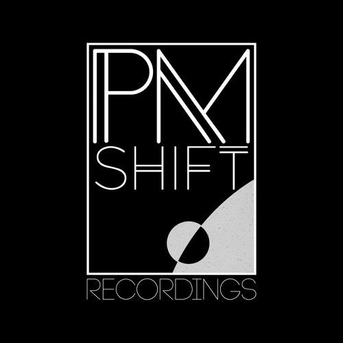 PM Shift Recordings