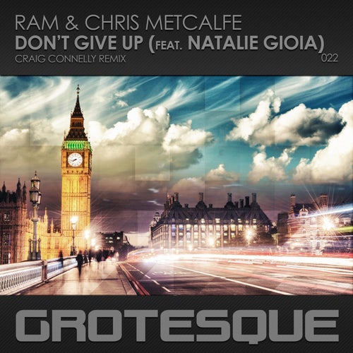 Don't Give Up - Craig Connelly Remix