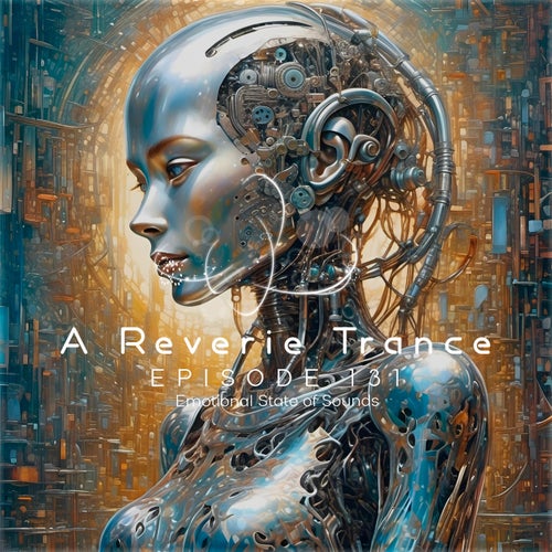 A Reverie Trance Episode 131