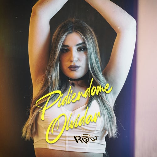 Pidiéndome Olvidar