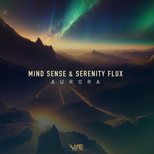  Mind Sense & Serenity Flux - Aurora (2024) 