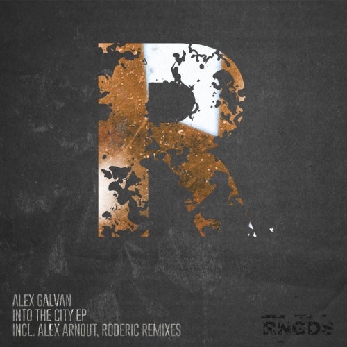 Alex Galvan - Into The City EP / RNGDS Music