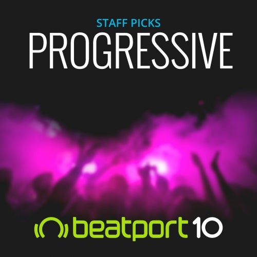 #BeatportDecade Staff Picks: Progressive