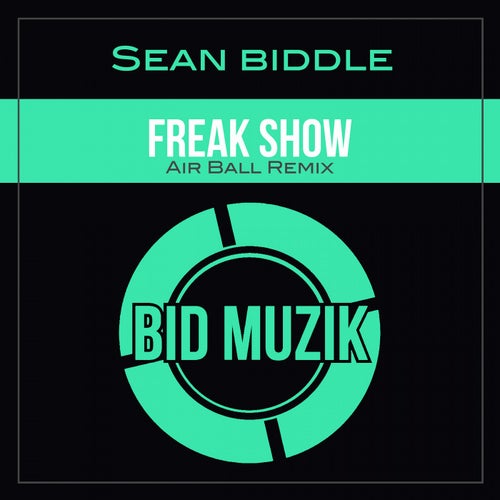 Freak Show (AirBall Remix)