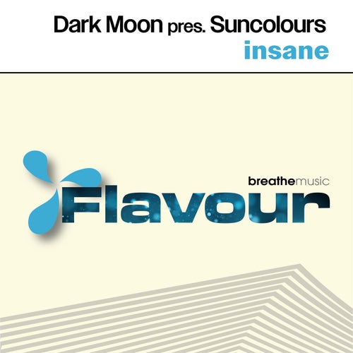  Dark Moon pres. Suncolours - Insane (Extended) (2025) 