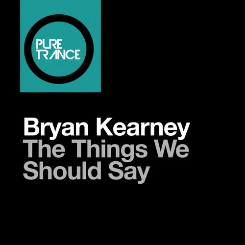 The Things We Should Say
