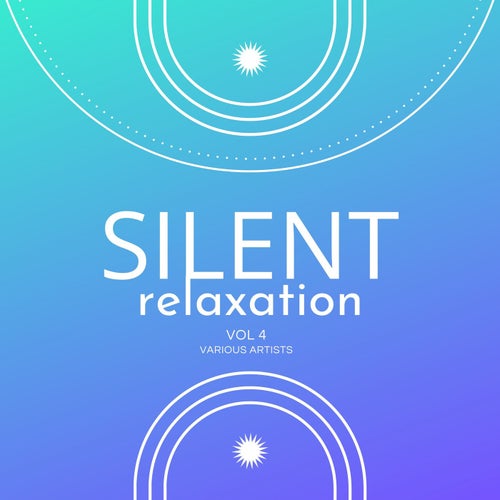 Silent Relaxation, Vol. 4