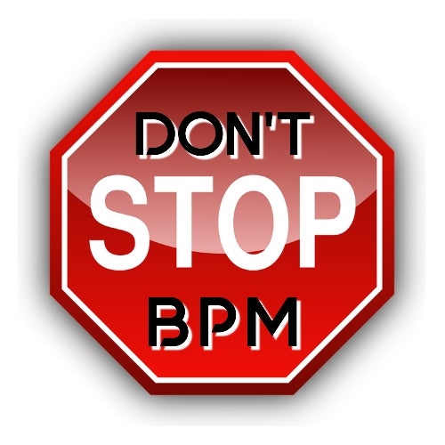 DON'T STOP BPM for DJ