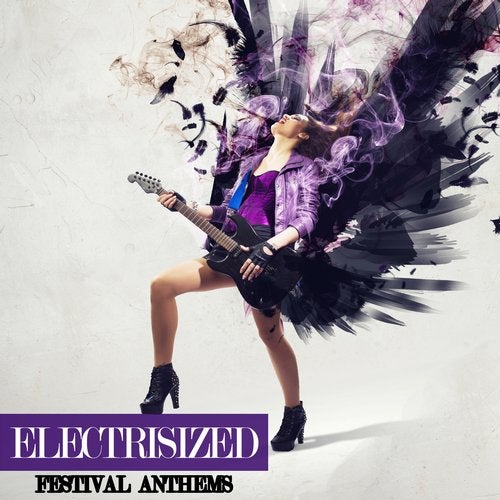 Cover art for Electrisized - Festival Anthems