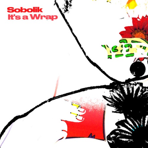 MP3:  Sobolik - It's a Wrap (2024) Онлайн