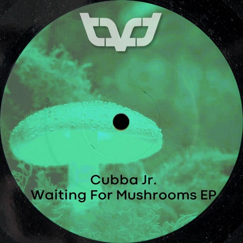 Waiting 4 Mushrooms
