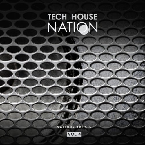 Tech House Nation, Vol. 4