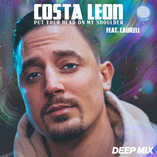 Put Your Head On My Shoulder - Deep Mix