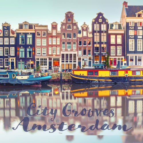 City Grooves Amsterdam