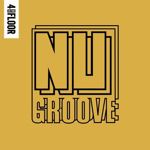 Cover art for 4 To The Floor presents Nu Groove Volume 2