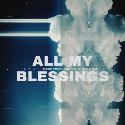All My Blessings
