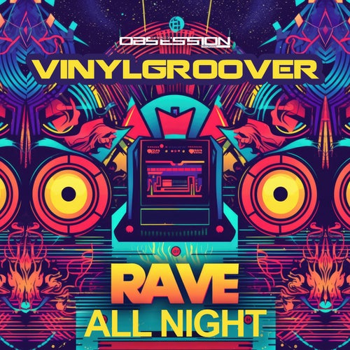 Rave All Night
