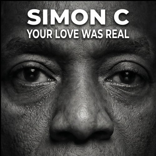 Your love was real