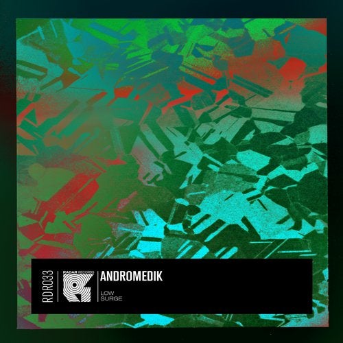 Download Andromedik - Low / Surge [EP] (RDR033) mp3