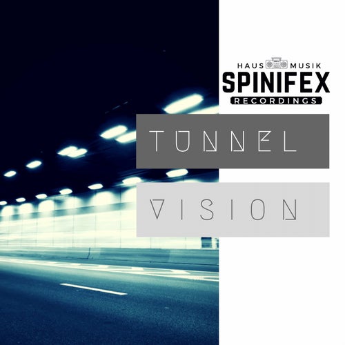 Tunnel Vision