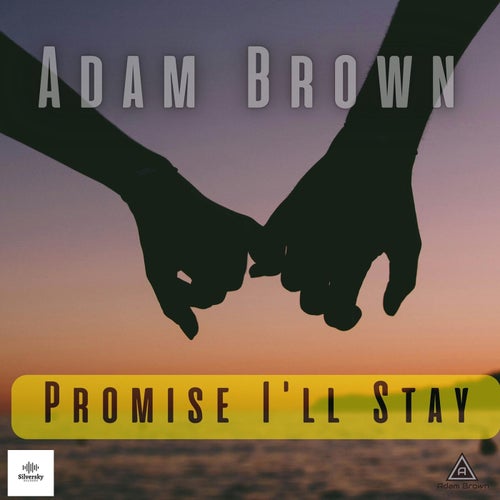 Promis I'll Stay