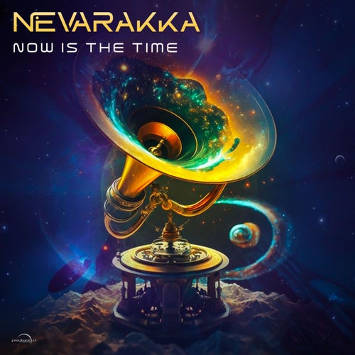  Nevarakka - Now Is The Time (2023) 