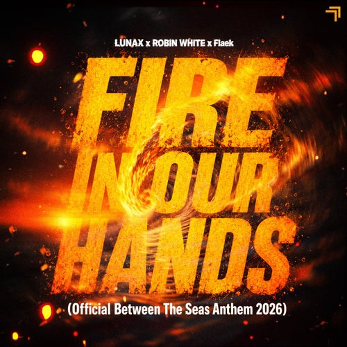 Fire in Our Hands (Official Between the Seas Anthem 2026 - Extended Version)