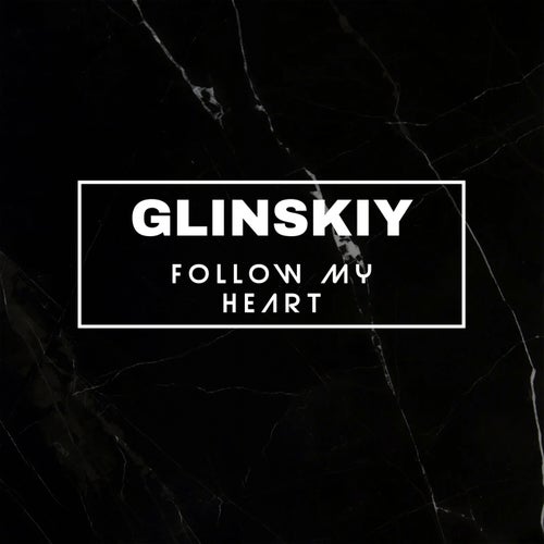 Follow My Heart