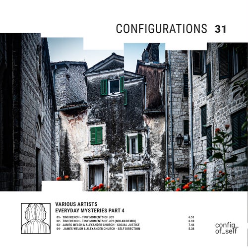 Everyday Mysteries, Pt. 4 [Configurations Of Self]